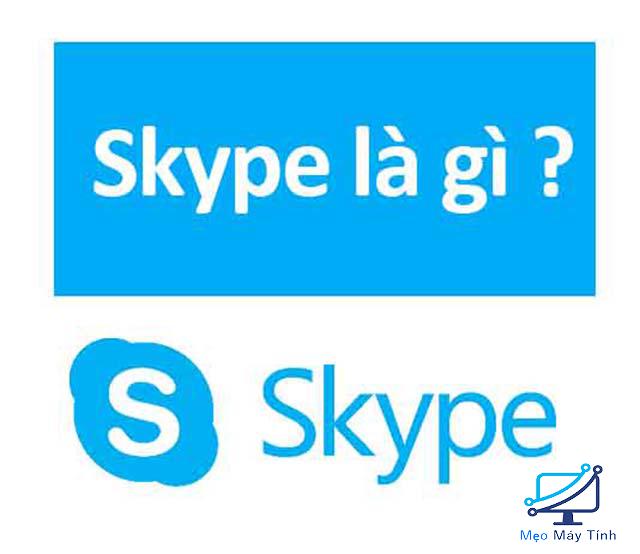 Skype là gì?