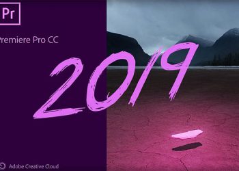 Adobe Premiere Pro CC 2019 là phần mềm gì