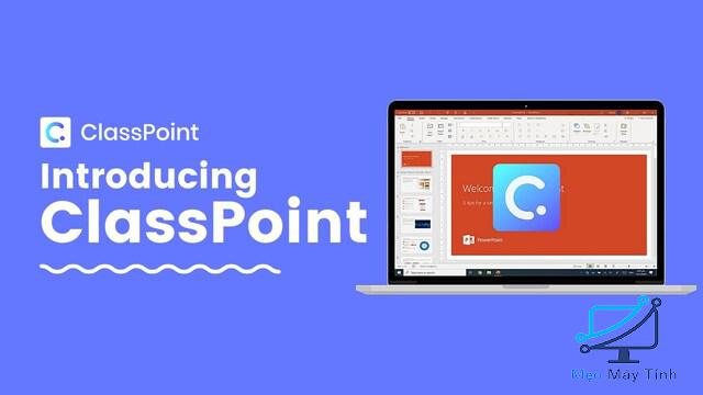 Giới thiệu ứng dụng ClassPoint