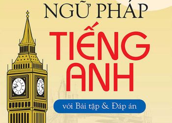 Giải thích ngữ pháp tiếng Anh