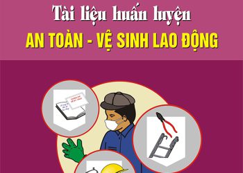 tài liệu An Toàn Vệ Sinh Lao Động