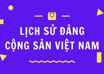 tài liệu môn lịch sử đảng cộng sản việt nam