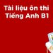 tài liệu tiếng anh b1-1