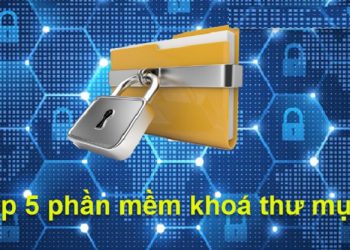 Phần mềm khóa thư mục