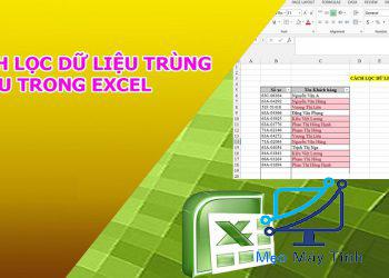 Cách sử dụng hàm lọc dữ liệu trùng nhau trong Excel