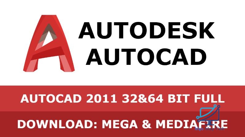 Giới thiệu phần mềm Autocad 2011